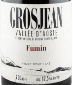 格罗斯酒庄罗维塔兹福民红葡萄酒(Grosjean Vins Vigne Rovettaz Fumin, Aosta Valley, Italy)