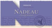 納多家族歌海娜干紅葡萄酒(Nadeau Family Vintners Grenache, Paso Robles, USA)