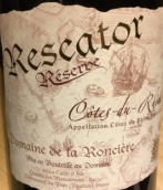 朗溪勒酒庄雷思卡托红葡萄酒(Domaine de la Ronciere Rescator, Cotes du Rhone, France)