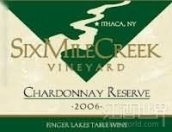 六里溪珍藏霞多麗干白葡萄酒(Six Mile Creek Vineyard Reserve Chardonnay, Finger Lakes, USA)