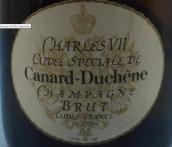 卡納-杜憲查理七世精選特釀極干型香檳(Champagne Canard-Duchene Speciale De Charles Ⅶ Cuvee Brut , Champagne, France)