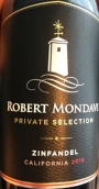 蒙大維酒莊私人精選仙粉黛干紅葡萄酒(Robert Mondavi Winery Private Selection Zinfandel, Central Coast, USA)