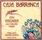 Casa Barranca Wulf Vineyard Viognier, Madera, USA