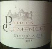 克萊門切特酒莊默爾索干紅葡萄酒(Domaine Patrick Clemencet Meursault, Cote de Beaune, France)