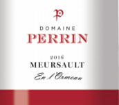 佩蘭莊園奧繆（默爾索村）干白葡萄酒(Domaine Perrin L'Ormeau, Meursault, France)