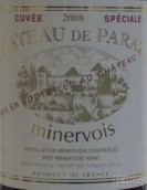 巴洛扎酒莊銘羅威紅葡萄酒(Chateau de Paraza Minervois, Languedoc-Roussillon, France)