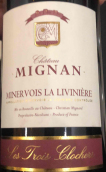 米歌娜城堡埃萊斯羅伊鐘樓紅葡萄酒(Chateau Mignan Les Trois Clochers, Minervois La Liviniere, France)