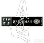 W. B. Bridgeman Cellars Syrah, Yakima Valley, USA