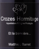 馬修巴雷特庫萊莊園巴尼埃紅葡萄酒(Matthieu Barret Domaine du Coulet Et La Banniere, Crozes-Hermitage, France)