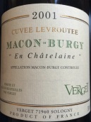 Verget Macon Burgy En Chatelaine, Burgundy, France