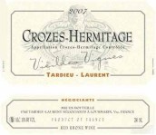 泰德羅弘埃米塔日老藤干紅葡萄酒(Tardieu-Laurent Crozes-Hermitage Vieilles Vignes, Rhone, France)