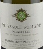 雷穆父子酒莊柏呂佐（默爾索一級園）白葡萄酒(Remoissenet Pere et Fils Poruzot, Meursault 1er Cru, France)