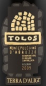 泰利帝爵酒莊特羅仕蒙特布查諾紅葡萄酒(Terra d'Aligi Tolos Montepulciano d'Abruzzo, Abruzzo, Italy)