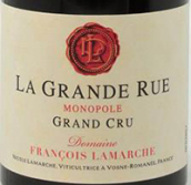 拉瑪舒酒莊（大街特級園）紅葡萄酒(Domaine Francois Lamarche La Grande Rue Monopole, Cote de Nuits, France)