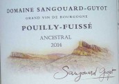 桑格德居由世家（普伊-富賽村）白葡萄酒(Domaine Sangouard-Guyot Ancestral, Pouilly-Fuisse, France)