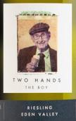 雙掌酒莊老男孩雷司令白葡萄酒(Two Hands The Boy Riesling, Eden Valley, Australia)