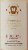 波吉?dú)W酒莊布蘭卡托桃紅葡萄酒(Il Poggione Brancato Rosato di Toscana IGT, Tuscany, Italy)