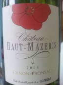 上莫扎瑞斯酒莊紅葡萄酒(Chateau Haut-Mazeris, Canon-Fronsac, France)