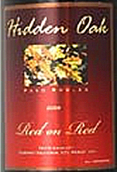 隱秘橡木酒莊紅中紅干紅葡萄酒(Hidden Oak Winery Red on Red, Paso Robles, USA)