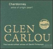 格蘭卡洛霞多麗白葡萄酒(Glen Carlou Chardonnay, Paarl, South Africa)