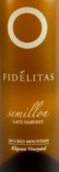 費得麗塔酒莊科林普森園晚收系列賽美容干白葡萄酒(Fidelitas Wines Klipsun Vineyard Late Harvest Semillon, Red Mountain, USA)