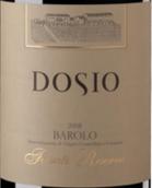 多西歐酒莊巴羅洛紅葡萄酒(Dosio Barolo Fossati Reserva DOCG, Piedmont, Italy)