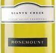 若詩(shī)莊園知安溪霞多麗白葡萄酒(Rosemount Estate Giants Creek Chardonnay, Hunter Valley, Australia)