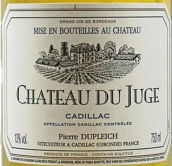 都爵酒莊甜白葡萄酒(Chateau du Juge, Cadillac, France)