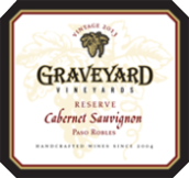 墓地酒莊珍藏赤霞珠紅葡萄酒(Graveyard Reserve Cabernet Sauvignon, Paso Robles, USA)