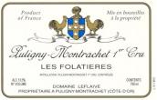 樂弗萊夫富拉蒂葉（普里尼-蒙哈榭一級園）白葡萄酒(Olivier Leflaive Les Folatieres, Puligny-Montrachet Premier Cru, France)