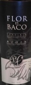 福卡達(dá)酒莊弗洛爾德巴科采收精選紅葡萄酒(Bodegas Forcada Flor de Baco Vendimia Seleccionada, Riojo, Spain)