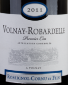 科爾努父子羅巴德（沃爾奈一級園）干紅葡萄酒(Domaine Rossignol-Cornu et Fils Robardelle, Volnay Premier Cru, France)