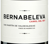 贝尔纳贝列娃酒庄雷伊河红葡萄酒(Bernabeleva Carril del Rey, Madrid, Spain)
