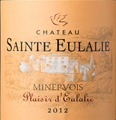 圣尤拉莉亞酒莊密盧瓦尤拉莉之愛情系列干紅葡萄酒(Chateau Sainte Eulalie Minervois Plaisir D'Eulalie, Languedoc-Roussillon, France)