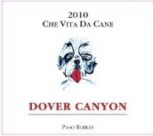 多佛峽谷“狗的生活”干紅葡萄酒(Dover Canyon Che Vita Da Cane, Paso Robles, USA)