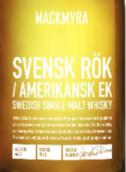 麥克米拉瑞典煙熏美國橡木桶陳瑞典單一麥芽威士忌(Mackmyra Svensk Rok Amerikansk EK Swedish Single Malt Whisky, Sweden)