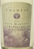 香塔爾晚收雷司令甜白葡萄酒(Chateau Chantal Late Harvest Riesling, Old Mission Peninsula, USA)