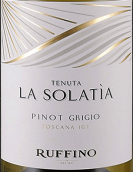 魯芬諾酒莊拉索拉蒂亞白葡萄酒(Ruffino La Solatia, Tuscany, Italy)