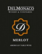 德摩納哥梅洛干紅葡萄酒(DelMonaco Winery & Vineyards Merlot, Tennessee, USA)