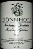 杜荷夫酒庄诺黑黛儿雷司令精选白葡萄酒(Weingut Donnhoff Norheimer Dellchen Riesling Auslese, Nahe, Germany)