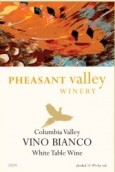 雉雞谷干白葡萄酒(Pheasant Valley Vino Bianco, Columbia Valley, USA)