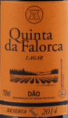 金塔達(dá)法洛卡酒莊拉格爾珍藏紅葡萄酒(Quinta da Falorca Lagar Reserva, Dao, Portugal)