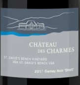 查姆斯酒莊大衛(wèi)板凳園佳美紅葡萄酒(Chateau des Charmes St. David's Bench Vineyard Gamay Noir Droit, St David's Bench, Canada)