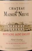 梅森諾酒莊紅葡萄酒(Chateau de Maison Neuve, Montagne-Saint-Emilion, France)