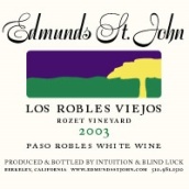 埃德蒙茨羅澤特園干白葡萄酒(Edmunds St. John Los Robles Viejos Rozet Vineyard White Blend, Paso Robles, USA)