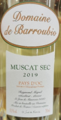 巴羅比奧酒莊麝香白葡萄酒(Domaine de Barroubio Muscat Sec, Vin de Pays d'Oc, France)