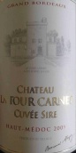 拉圖嘉利城堡希赫特釀紅葡萄酒(Chateau La Tour Carnet Cuvee Sire, Haut-Medoc, France)