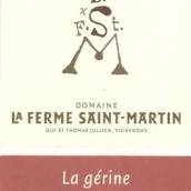 费姆圣马丁酒庄拉杰琳红葡萄酒(Domaine de la Ferme Saint-Martin La Gerine Rouge, Ventoux, France)
