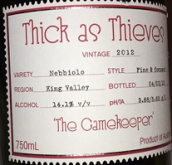 親密無(wú)間獵場(chǎng)看守人內(nèi)比奧羅紅葡萄酒(Thick as Thieves The Gamekeeper  Nebbiolo, King Valley, Australia)