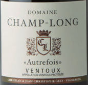 尚布龙往昔干红葡萄酒(Domaine Champ Long Autrefois, Cotes de Ventoux, France)